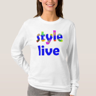 T-shirt live style