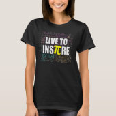 T-shirt Live To Inspire Pi Day   Math Teacher Pi Symbol 1 (Devant)