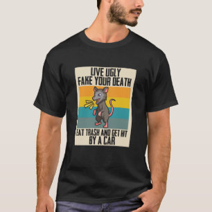 T-shirt Live Ugly & obtenir frappé par une voiture pour Op