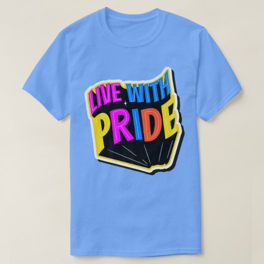 T-shirt Live With Pride LGBTQ Pride Mois (Design devant)