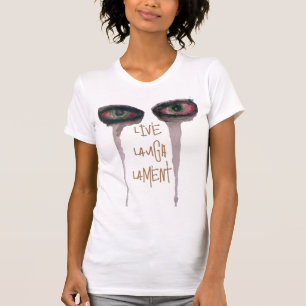 T-shirt LiveLaughLament