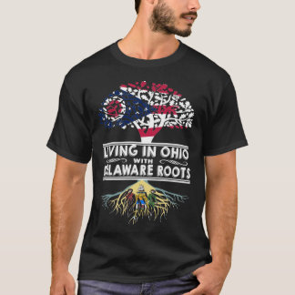T-shirt Living in Ohio with Delaware Roots