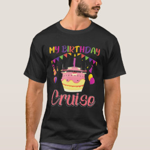 T-shirt Living Life One Cruise A Time Birday Cruise Shi