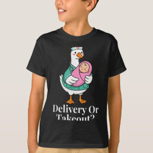 T-shirt Livraison ou à emporter Infirmière drôle Oie Sarca