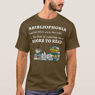 T-shirt Livre de lecture de définition de l'anbibliophobie