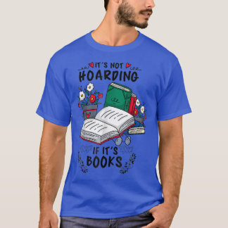 T-shirt Livre Lover Son Pas Hoaring Si Ses Livres Enseigna