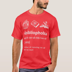 T-shirt Livre Lover Tops Abibliophobophoba Definition Read