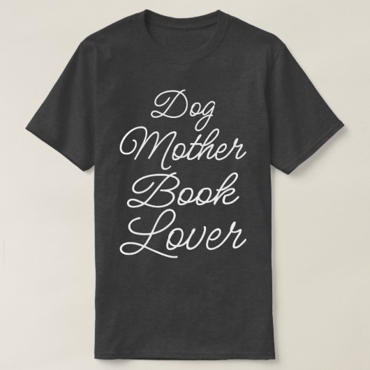 T-shirt Livre mère chien Lover II (Design devant)