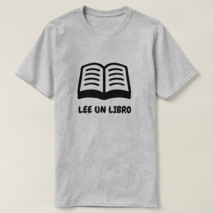 T-shirt livre ouvert et texte espagnol : Lee un libro