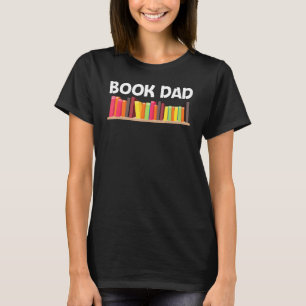 T-shirt Livre pour papa père auteur bibliophile bibliothèq