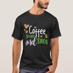 T-shirt Livres à café et neige, Noël Noël Noël