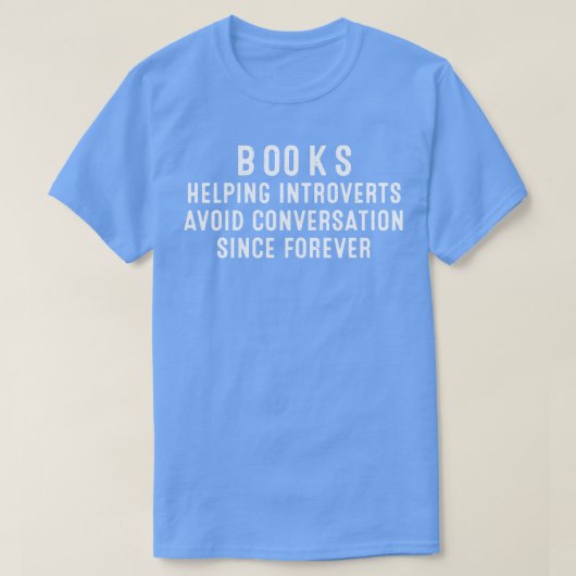 T-shirt Livres Aider les introvertis à éviter les conversa (Design devant)
