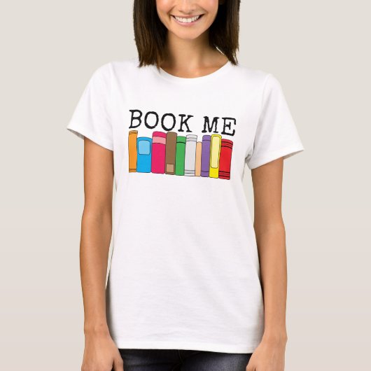 T-shirt Livres colorés Book Me (Devant)