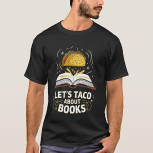 T-shirt Livres de tacos mexicains drôles professeur de lec