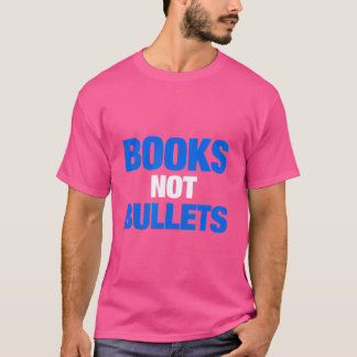 T-shirt Livres et non balles pour arrêter la manifestation