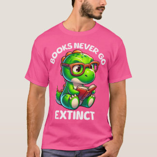 T-shirt Livres Ne jamais aller Extinction drôle Lecture Di