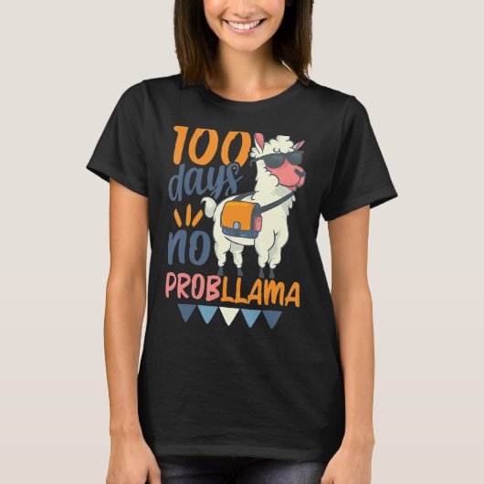 T-shirt Llama 100e jour de l'école 100 jours Aucun problèm (Devant)