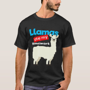 T-shirt Llama Llamas Ont Mangé Mon Devoir