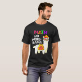 T-shirt Llama Pas De Problème De Maths Premier Jour D'écol (Devant entier)