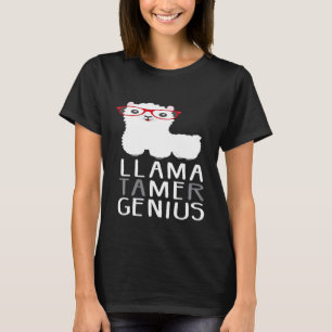 T-shirt Llama Tamer Genius Idée Amoureux des animaux intel