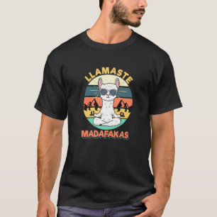 T-shirt Llamaste Madafakas Llama Méditation Yoga Namaste 