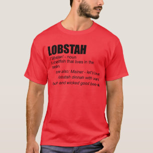 T-shirt Lobstah Définition Drôle Homard principal Lobstah