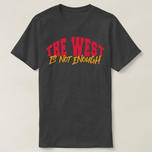 T-shirt L'Occident Ne Suffit Pas (Design devant)