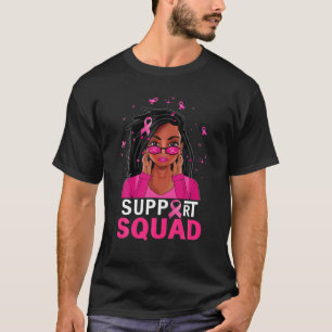 T-shirt Loc'd Hair Black Woman African Support Squad Breas