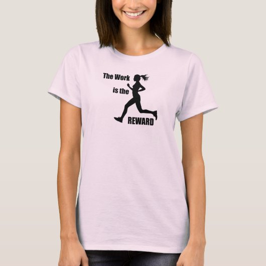 T-shirt L'Oeuvre Est La Femme Récompensée Coureur (Devant)