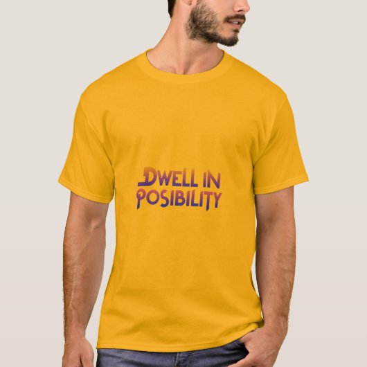 T-shirt Loger dans la possibilité (Devant)