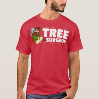 T-shirt Logeur du chirurgien de l'arbre Lumberjack