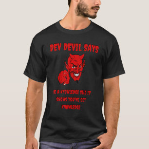 T-shirt Logiciel amusant Ingénierie Dev Devil Connaissance