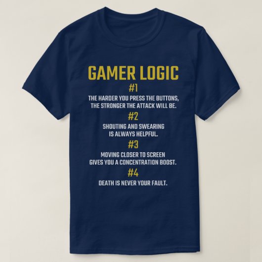 T-shirt Logique de gamer pour le ventilateur de jeu vidéo  (Design devant)