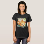 T-shirt Logique du chat : évitez les problèmes, faites une (Devant entier)