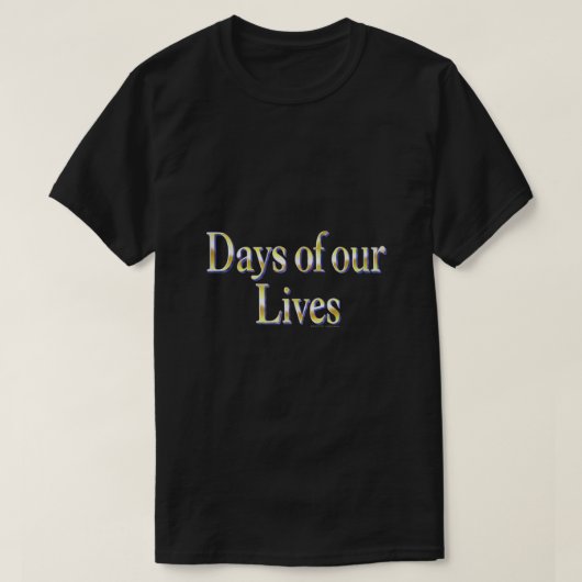 T-shirt Logo Days of Our Lives (Design devant)