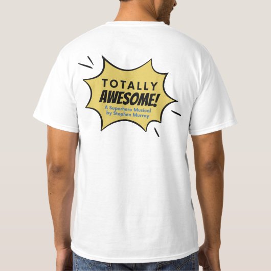 T-Shirt Logo Totalement génial (Dos)