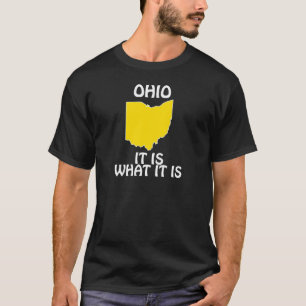 T-shirt L'Ohio - il est ce qui est il