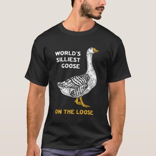 T-shirt L'Oie La Plus Malade Du Monde Sur La Perte (Devant)