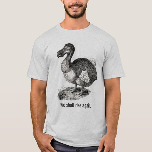 T-shirt L'oiseau de dronte se lèvera encore chemise (Devant)