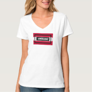 T-shirt Lokkadat : Roman humoristique de nouveauté