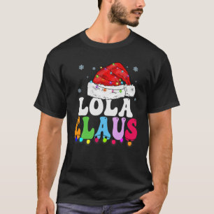 T-shirt Lola Claus Funny Famille de Noël jumelée Grand-mèr