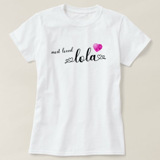 T-shirt Lola la la plus aimée (Design devant)
