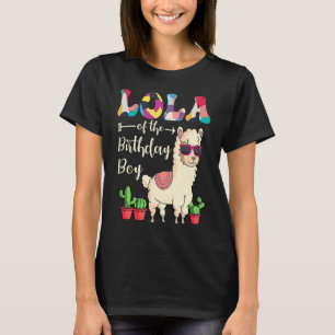 T-shirt Lola Of The Birthday Boy Lama Anniversaire Party C