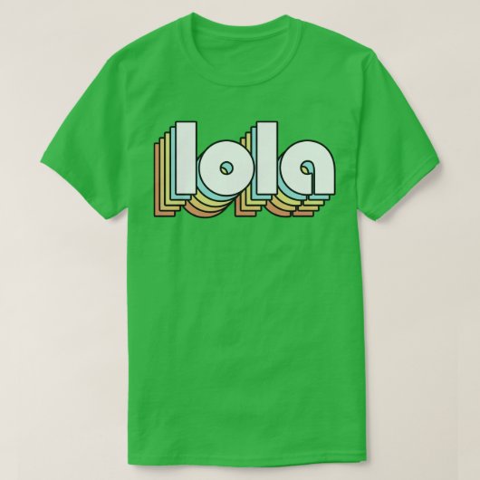 T-shirt Lola Retro Rainbow Typographie style défraîchi (Design devant)