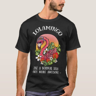 T-shirt Lolamingo Lola Flamant rose Grand-mère Grand-mère
