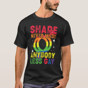 T-shirt L'Ombre super N'A Jamais Fait Moins Gay LGBTQ Pri
