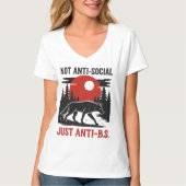 T-shirt Lone Wolf Code - Pas Anti-Social, Juste Anti-B.S. (Devant)