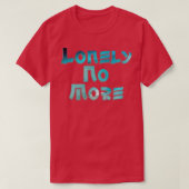 T-shirt Lonely Plus (Design devant)