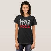 T-shirt Long Live Soca Caribbean Soca Party (Devant entier)