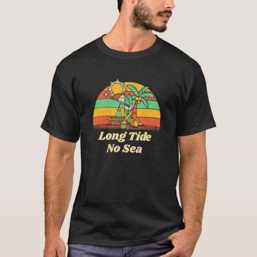 T-shirt Long Tide No Sea Beach Friends Ocean Buddy Dit (Devant)